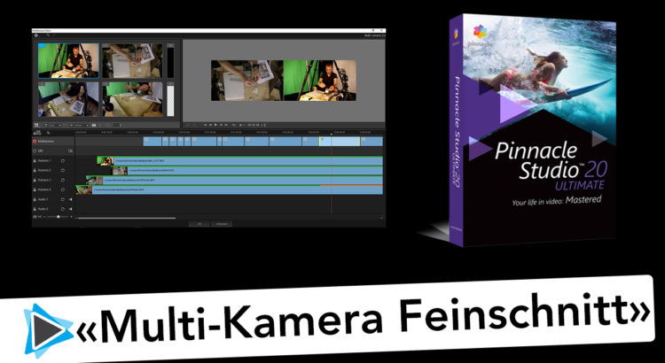 Multikamera Editor Feinschnitt und Schnitte korrigieren in Pinnacle Studio 20 Deutsch Video Tutorial