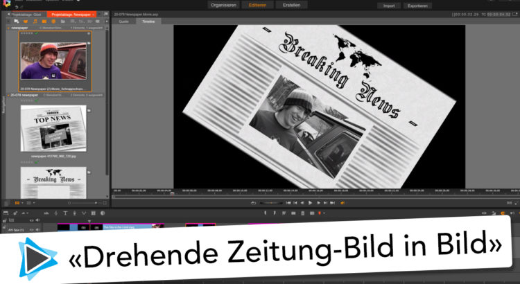 Drehende Zeitung mit Bild in Bild Effekt Pinnacle Studio 20 Video Tutorial Deutsch